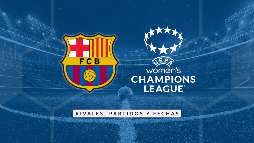 Rivales FC Barcelona en Champions Femenina