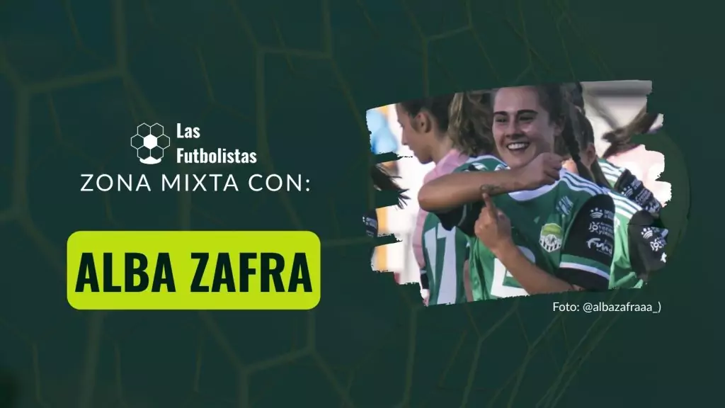 Zona Mixta con Alba Zafra
