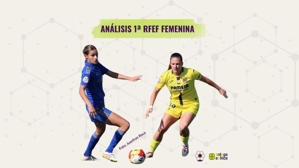 ANÁLISIS 1ª RFEF FEMENINA