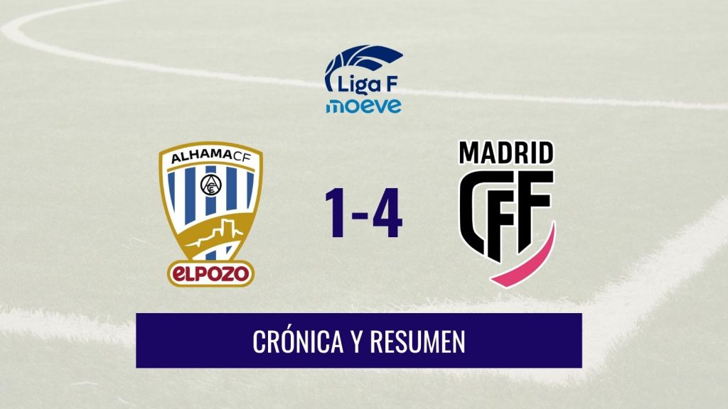 Crónica y resumen - Alhama 1-4 Madrid CFF