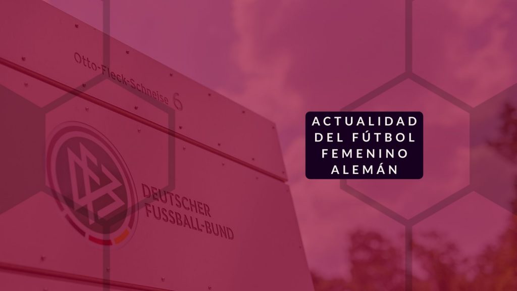 Imagen destacada Actualidad del fútbol femenino alemán