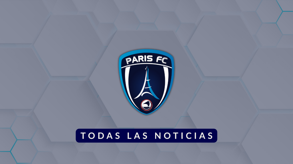 Noticias Paris FC Feminines