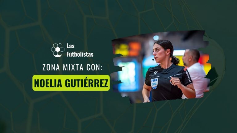 Entrevista a Noelia Gutiérrez árbitra FutSal