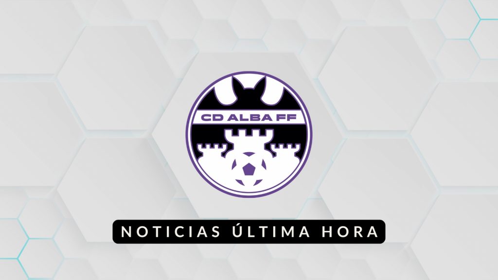 Noticias Alba Fundación - 1ª RFEF Femenina