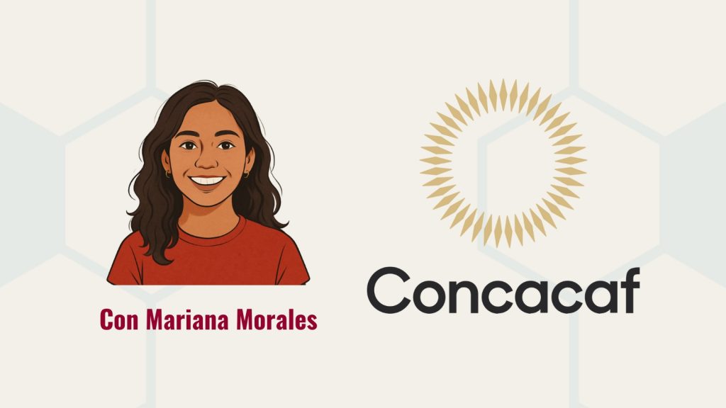 Noticias CONCACAF - Mariana Morales