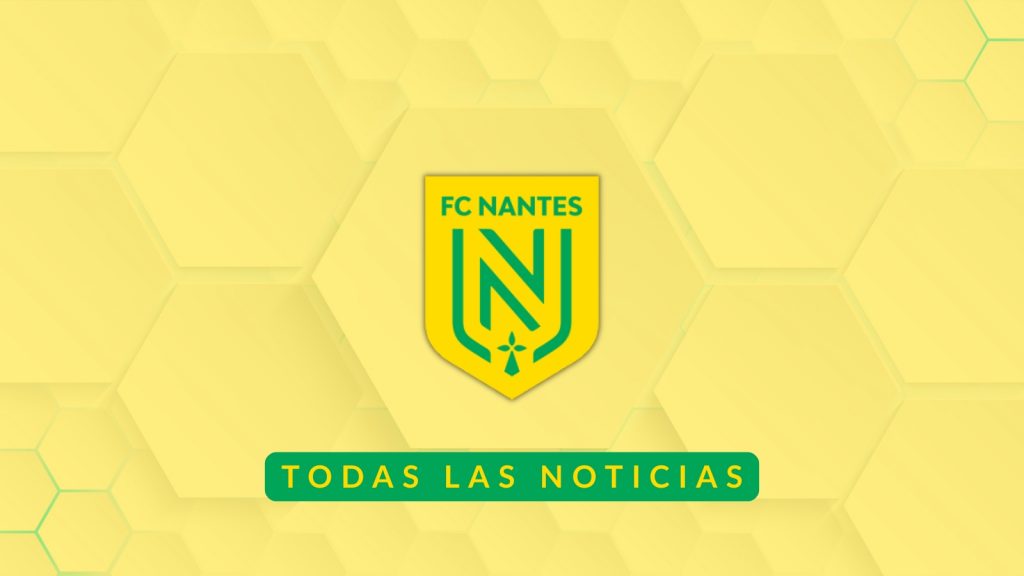 Noticias FC Nantes - Premiere Ligue 1