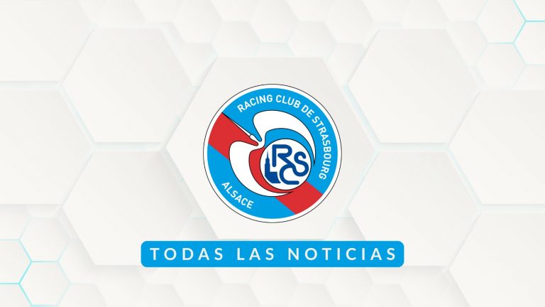 Noticias RC Strasbourg - Premiere Ligue 1