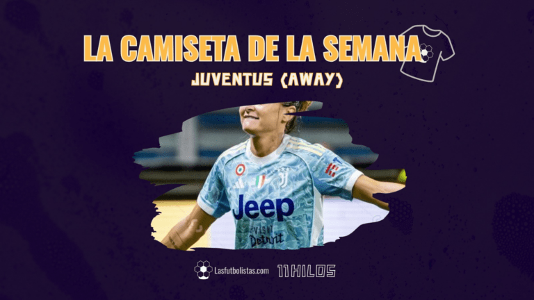 La camiseta de la semana by 11 Hilos | Juventus FC Women: el verano hecho camiseta