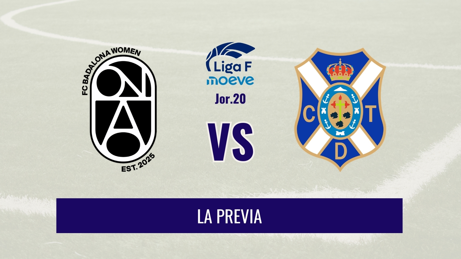 Liga F - Previa del ONA vs Tenerife