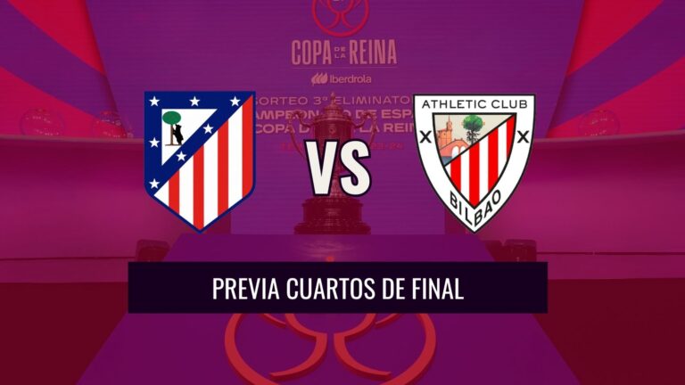 Previa cuartos de final Copa de la Reina Atleti vs Athletic