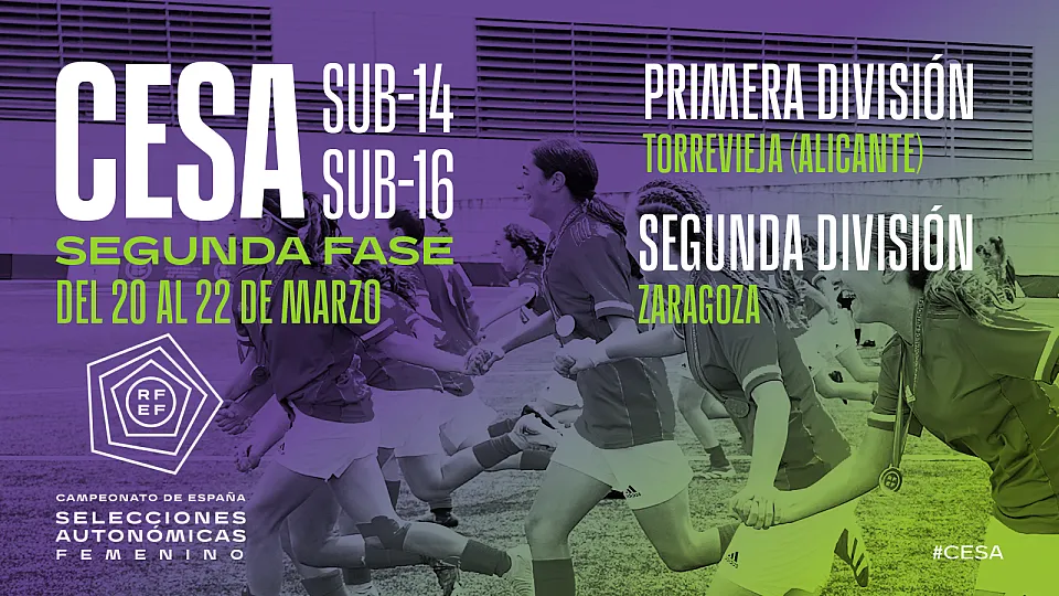 Segunda Fase de los CESA Sub-14 y Sub-16 femeninos