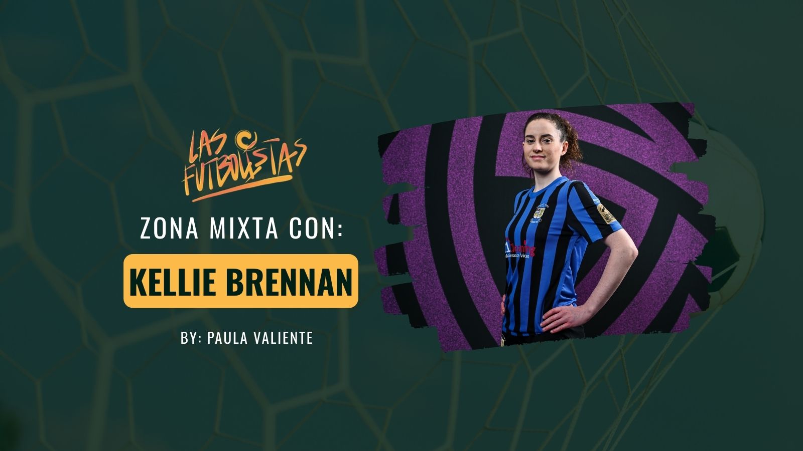 Entrevista Kellie Brennan