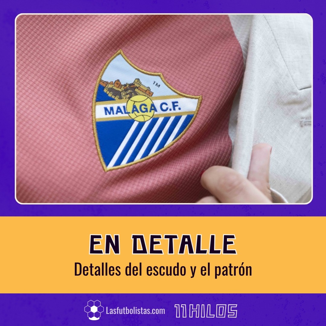 Detalles escudo camiseta Málaga Cf