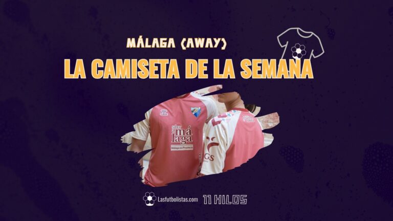 La camiseta de la semana by 11 Hilos - Málaga CF