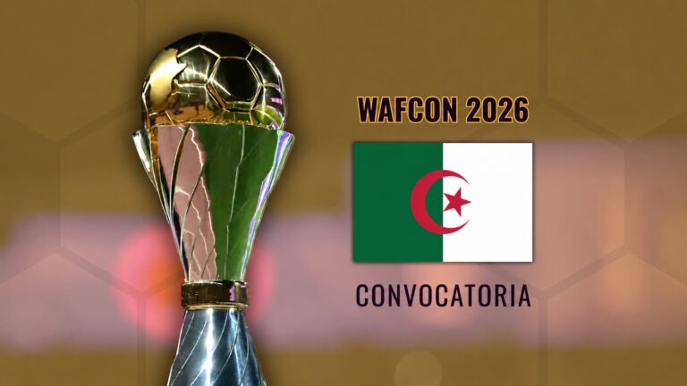 WAFCON 2026 - Convocatoria Argelia