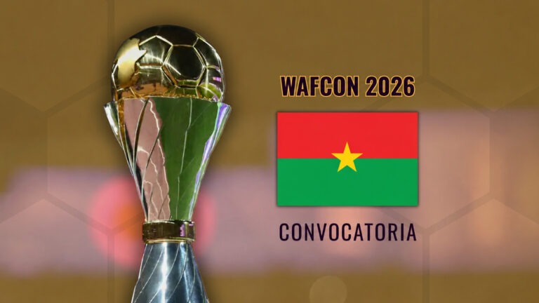WAFCON 2026 - Convocatoria Burkina Faso