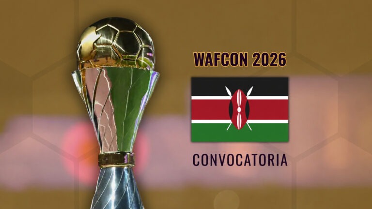 WAFCON 2026 - Convocatoria Kenia