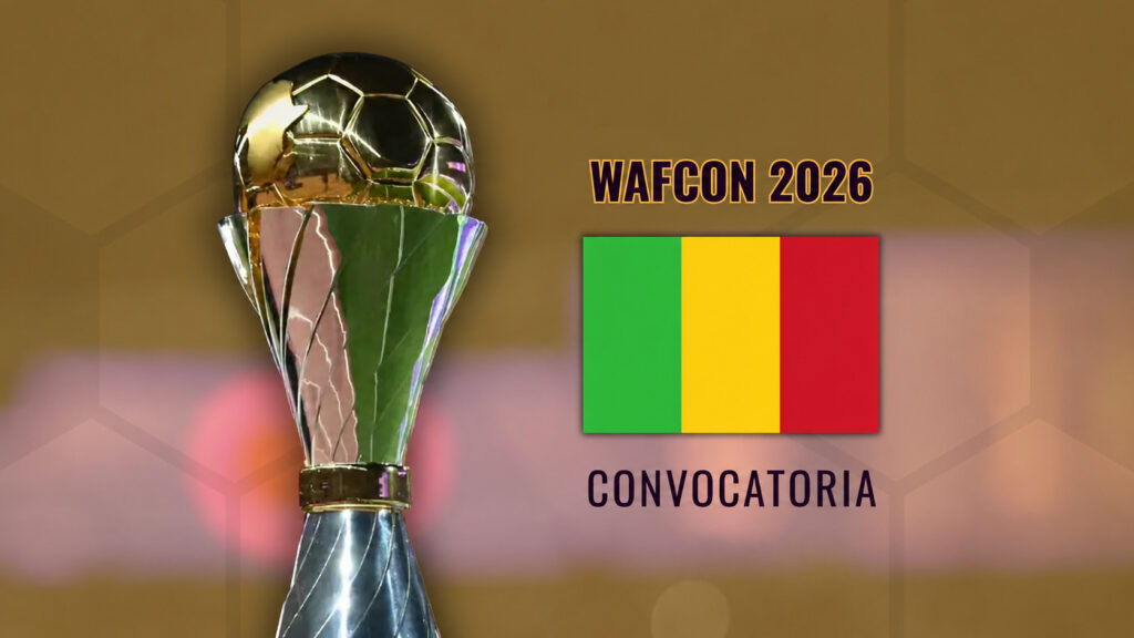 WAFCON 2026 - Convocatoria Mali
