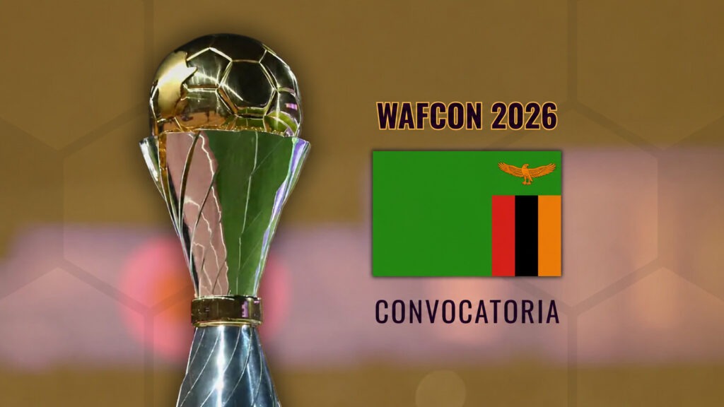 WAFCON 2026 - Convocatoria Zambia