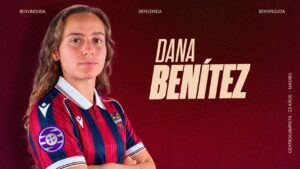 Dana Benítez nuevo fichaje del Levante UD hasta 2028