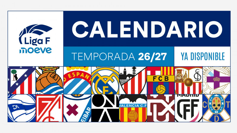 Calendario de Liga F 2026/2027: todas las jornadas y fechas clave