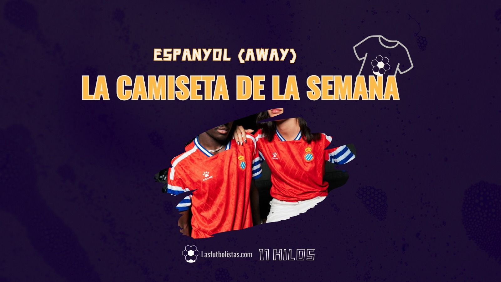 La camiseta de la semana by 11 hilos | RCD Espanyol