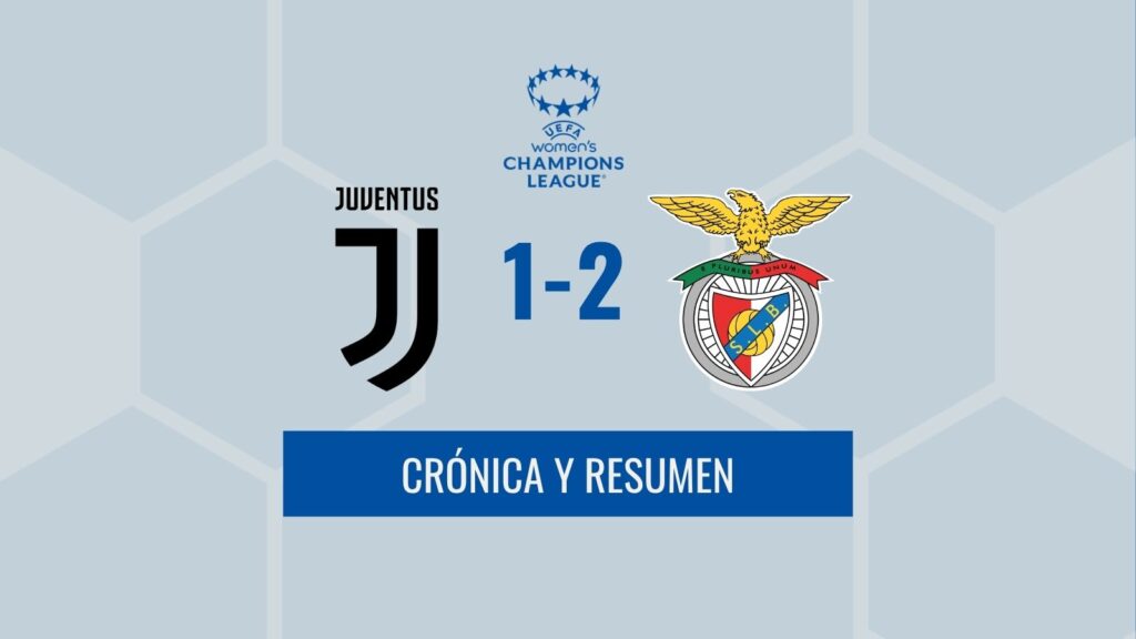 Crónica Champions - Juventus 1-2 Benfica