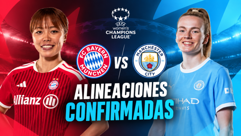 alineaciones confirmadas FC Bayern VS Manchester City
