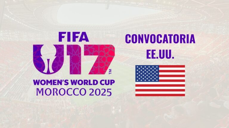 Mundial Sub-17 Femenino 2026 - Convocatoria ESTADOS UNIDOS