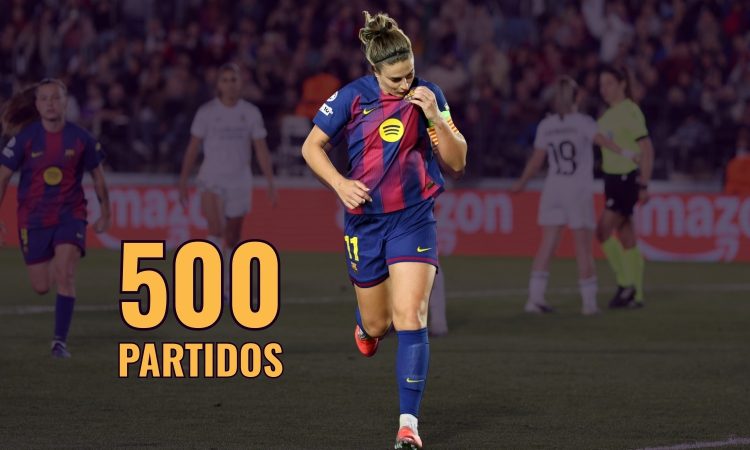 Alexia putellas 500 partidos con el FC Barcelona