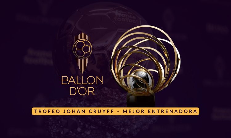 Balón de oro - Trofeo Johan Cruyff - mejor entrenadora futbol femenino