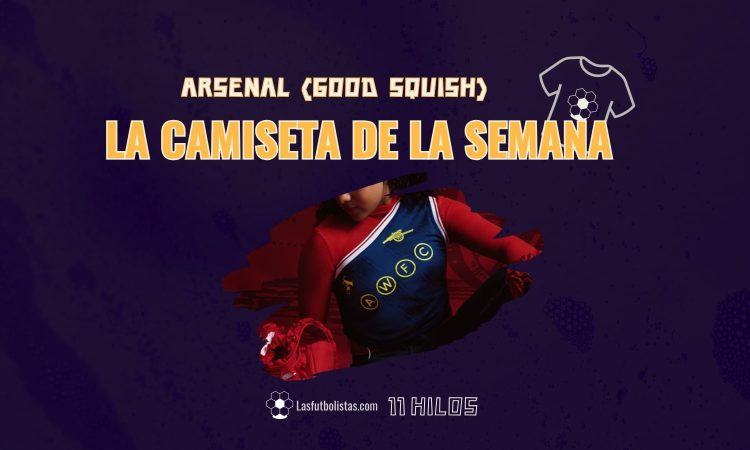 Camiseta de la semana Arsenal Goog Squish