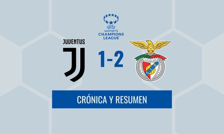 Crónica Champions - Juventus 1-2 Benfica