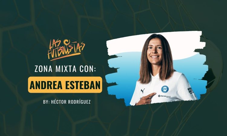 Entrevista a Andrea Esteban entrenadora Alavés Femenino
