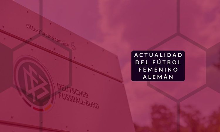 Imagen destacada Actualidad del fútbol femenino alemán