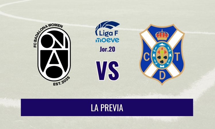 Liga F - Previa del ONA vs Tenerife