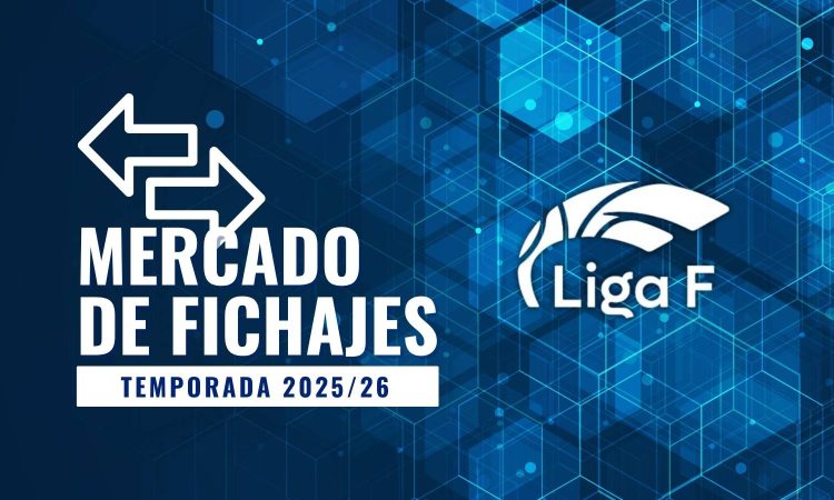 Mercado Fichajes Liga F