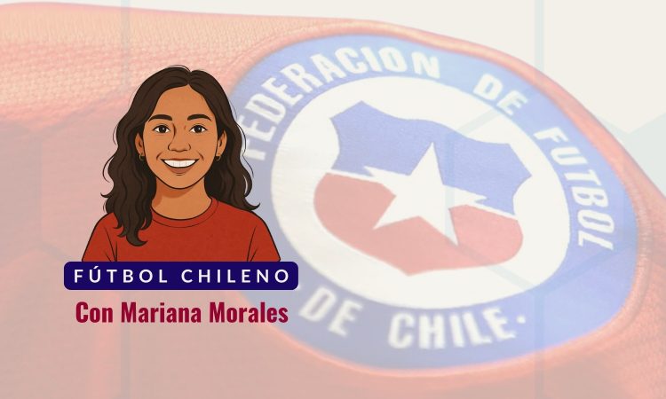 Noticias futbol chileno - Mariana Morales