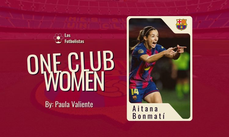 One Club Women - Aitana Bonmatí FC Barcelona