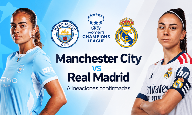 Alineaciones confirmadas Manchester City vs Real Madrid - UWCL